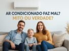 Ar Condicionado Faz Mal Mito ou Verdade